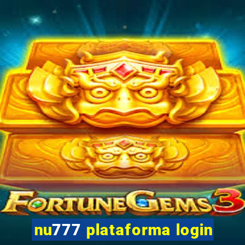 nu777 plataforma login